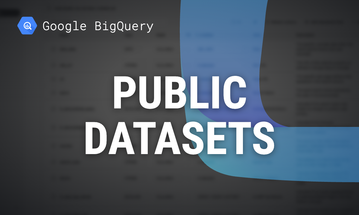 BigQuery public datasets: how to find, query and pay for them