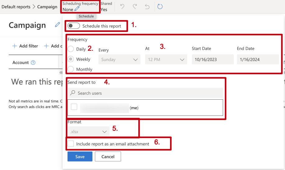 Microsoft Advertising report scheduling form with frequency, recipient, format and the option to include the report as an email attachment.