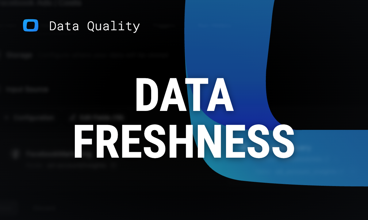 What is data freshness? How to measure it and how fresh a decision needs
