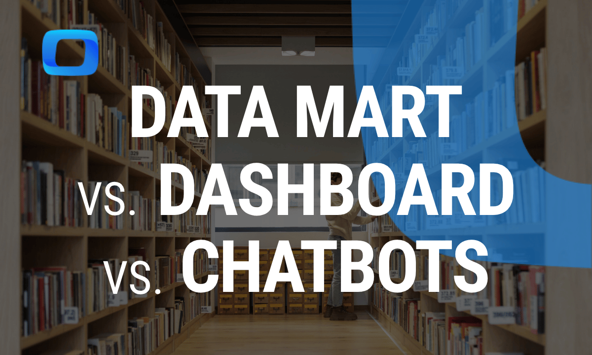 Data mart vs dashboard vs chatbots: which analytics architecture actually wins?
