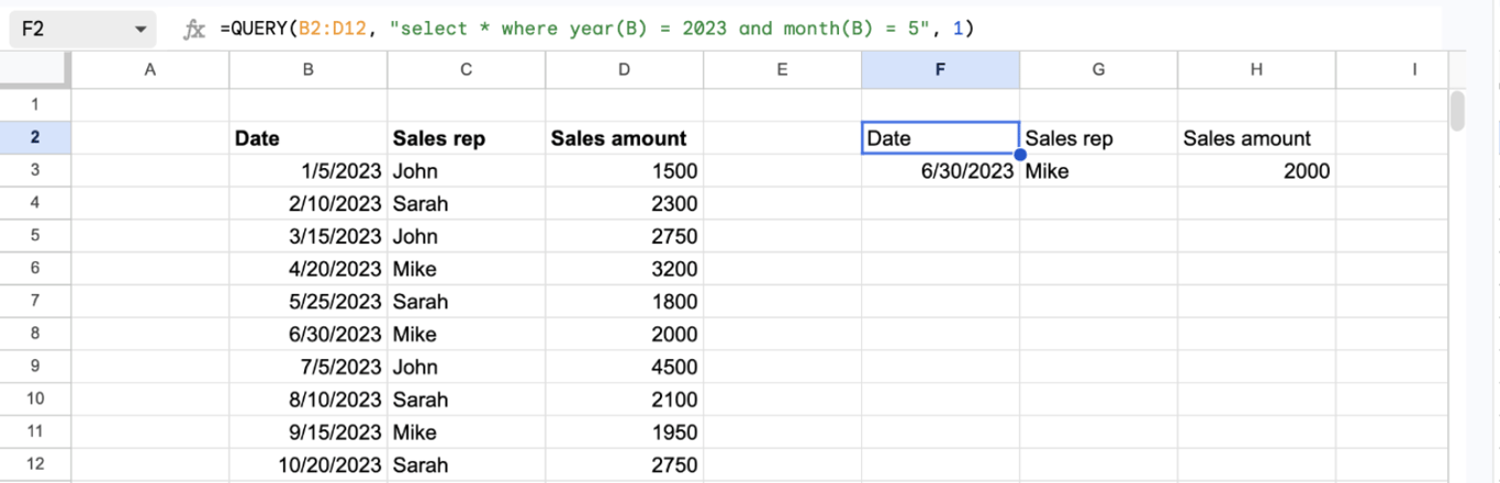 Google Sheets with the formula =QUERY(B2:D12, “select * where year(B) = 2023 and month(B) = 5”, 1) in F2, returning one row dated June 30, 2023 because months are counted from zero