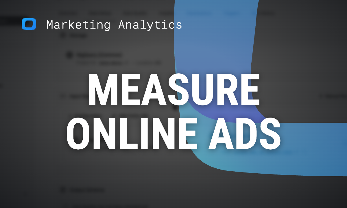 How to measure online advertising effectiveness