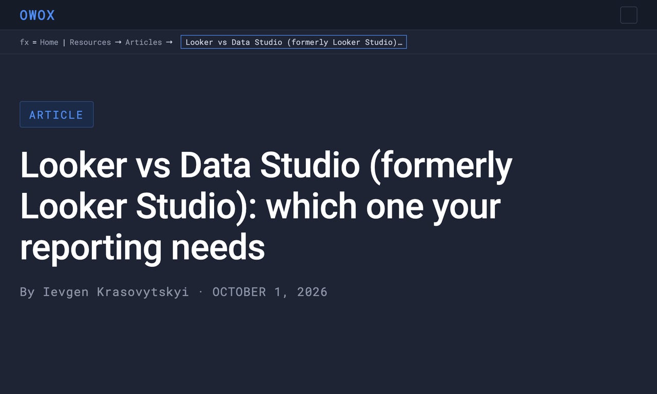 Looker vs Data Studio (formerly Looker Studio): which one your reporting needs