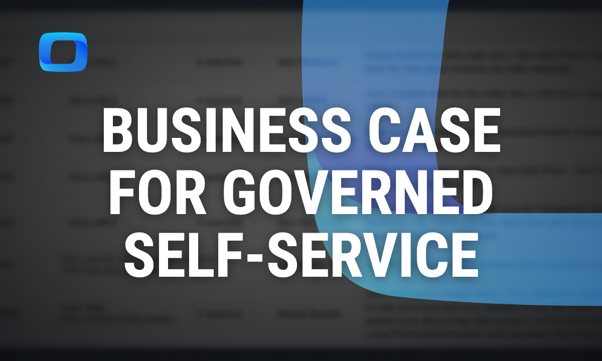 The forwardable business case for governed self-service analytics