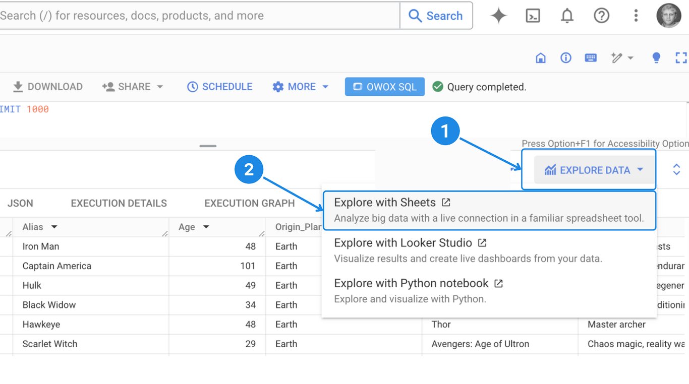 BigQuery interface showing the ‘Explore Data’ menu with ‘Explore with Sheets’ option highlighted for live analysis. i-border