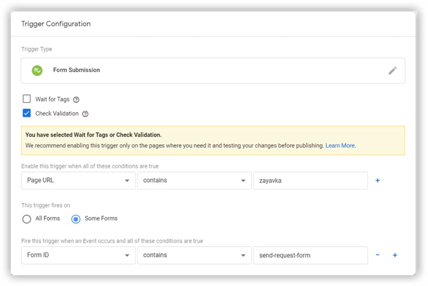 Form submission trigger configuration in Google Tag Manager, with the “Check Validation” option selected and condition applied to the Page URL and Form ID.