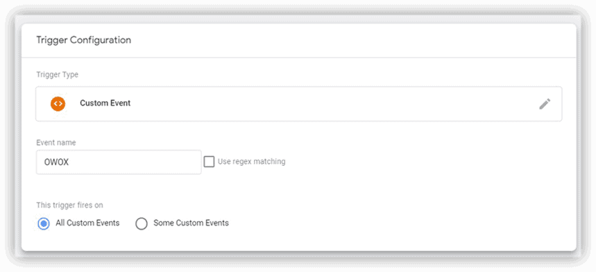 Google Tag Manager custom event trigger configuration screen for event name ‘OWOX’ to trigger specific actions.