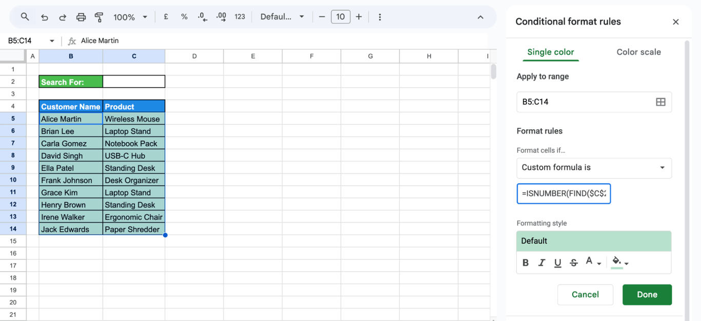 Setting up conditional formatting in Google Sheets with a custom formula to highlight rows containing a specific text from a search cell. i-border