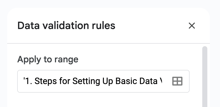 Showing selected cell range for applying data validation in Google Sheets. i-border
