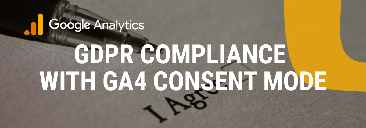 GDPR Compliance with Google Analytics 4 Consent Mode i-radius